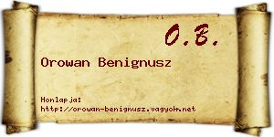 Orowan Benignusz névjegykártya